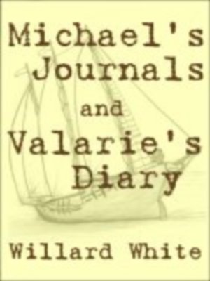 cover image of Michael's Journals and Valarie's Diary